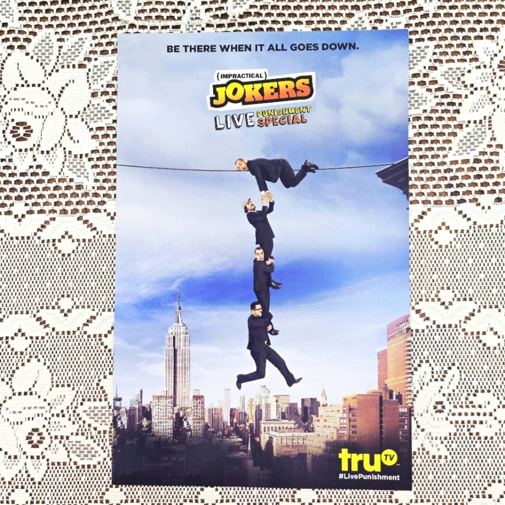 Impractical Jokers 17"x 11" Promo Poster Live Punishment Special Exclusive truTV